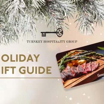 Holiday Gift Guide from Turnkey Hospitality Group